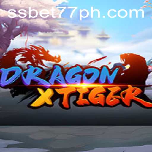 Exploring the Thrilling World of DragonXTiger with SSBET77